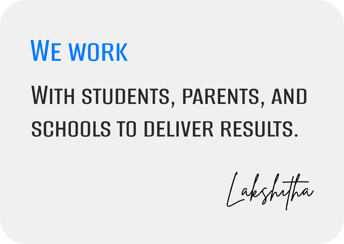 We Work - With students, parents, and schools